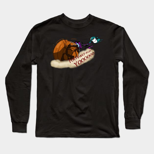 Too fast for yooo Long Sleeve T-Shirt by Chouchourd